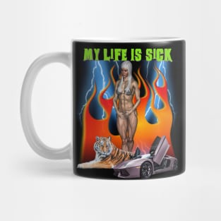 My Life Is SICK Retro 90's 2000's Cool Design Hot Babe Tiger And Also A Car Mug